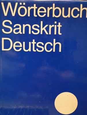 Wörterbuch Sanskrit-Deutsch von Klaus Mylius