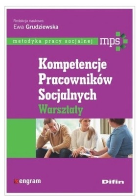 Kompetencje pracowników socjalnych Ewa Grudziewska