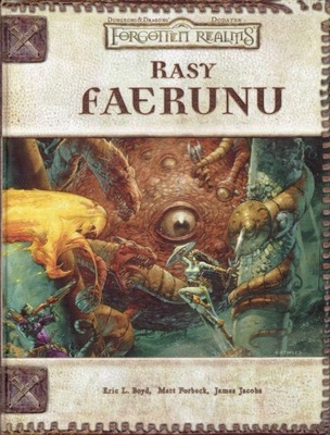 Rasy Faerunu Dungeons & Dragons Forgotten Realms