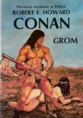 Robert E. Howard - Conan Grom