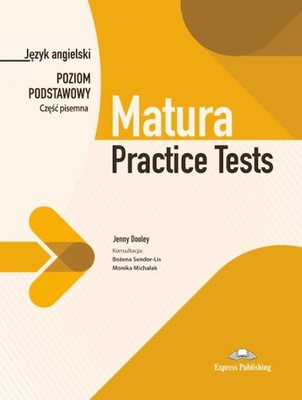 Matura Practice Test J. Angielski Podstawa Pisemna