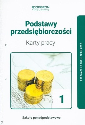 PODSTAWY PRZEDSIĘBIORCZOŚCI 1 KARTY PRACY OPERON