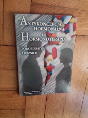 Antykoncepcja Hormonalna i Hormonoterapia