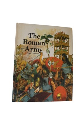 Peter Connolly - The Roman Army