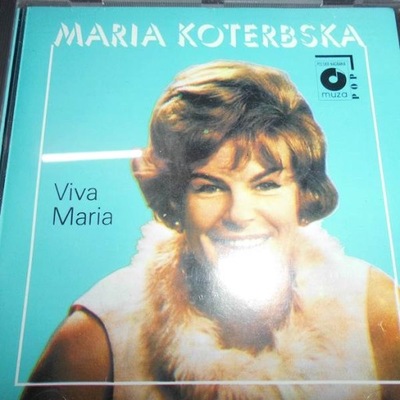 VIVA MARIA - MARIA KOTERBSKA WYD. 1992R