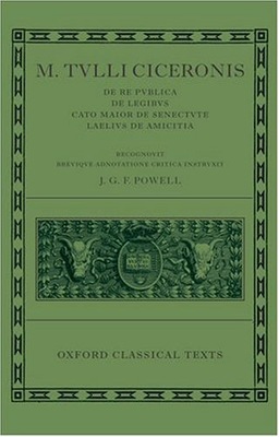 M. Tulli Ciceronis De Re Publica, De Legibus, Cato