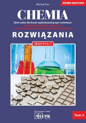 Chemia Rozwiązania nowa matura Tom 3 Michał Fau Medyk