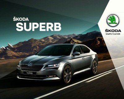 Skoda Superb prospekt model 2018 polski