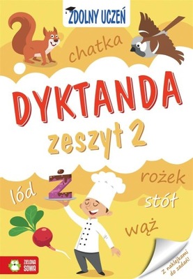 Zdolny uczeń. Dyktanda, zeszyt 2 Katarzyna Szumska