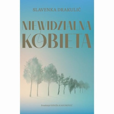 Niewidzialna kobieta - Slavenka Drakulić | Ebook