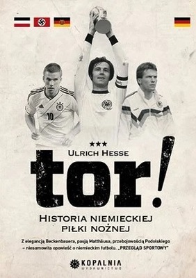 Tor ! Historia niemieckiej piłki nożnej Hesse