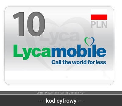 Doładowanie LycaMobile 10zł kod Lyca Mobile *131*