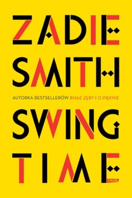 Swing Time Zadie Smith