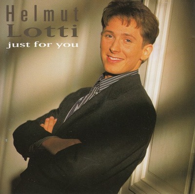 Helmut Lotti - 1995 - Just For You - CD