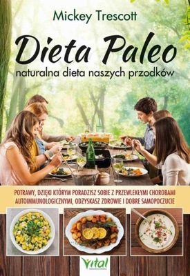 Ebook | Dieta Paleo – naturalna dieta naszych przodków. Potrawy, dzięki któ