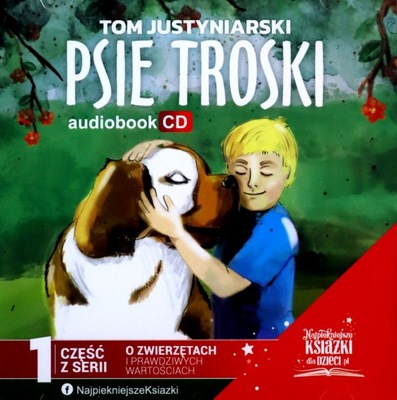 PSIE TROSKI - TOM JUSTYNIARSKI [AUDIOBOOK]