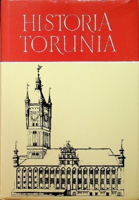 Historia Torunia Tom II część III