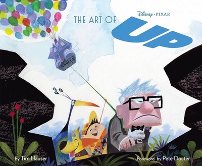 The Art of Up Hauser Tim CHRONICLE BOOKS