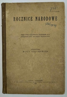 Rocznice narodowe - Marja Bogusławska