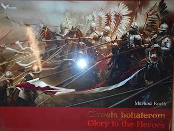 Chwała bohaterom Glory to the Heroes - Kozik