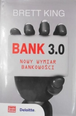 Bank 3 0 Nowy wymiar bankowości