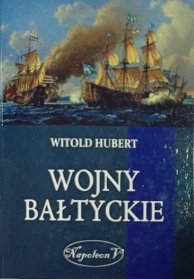 Witold Hubert Wojny bałtyckie