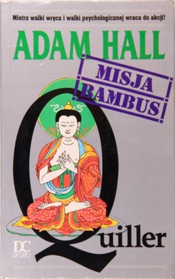 MISJA BAMBUS QUILLER, Adam Hall