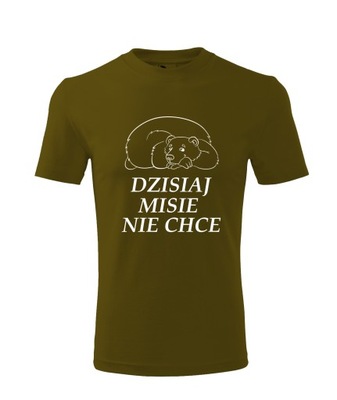 Koszulka T-shirt męska D398 DZISIAJ MI SIĘ NIE CHCE khaki rozm XXL