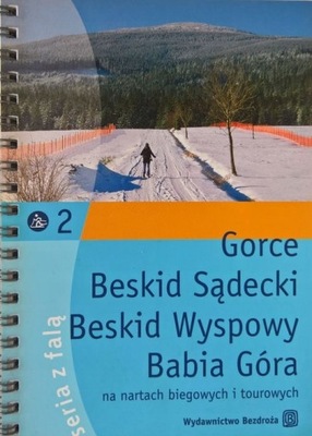 GORCE BESKID SĄDECKI BABIA GÓRA PRZEWODNIK NARTY