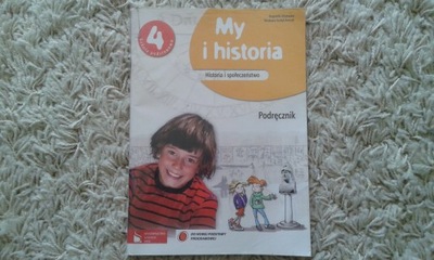 Historia My i historia SP kl.4 Podręcznik