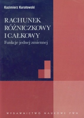 Rachunek Różniczkowy I Całkowy Funkcje Jednej Zmiennej