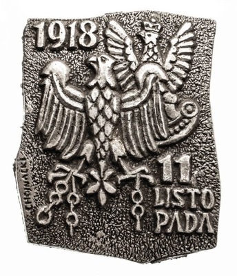MEDAL CHOJNACKI - 11 LISTOPADA 1918