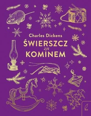 Świerszcz za kominem wyd. 2022 Charles Dickens