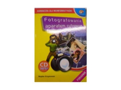 Fotografowanie APARATEM CYFROWYM Samouczek CD