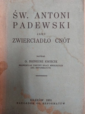 Św. Antoni Padewski jako zwierciadło cnót