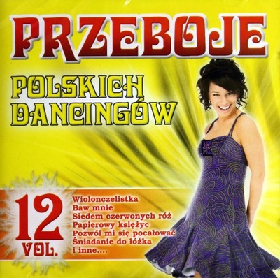 PRZEBOJE POLSKICH DANCINGÓW VOL.12 (CD)