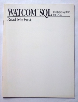 WATCOM SQL Runtime System for DOS Read Me First
