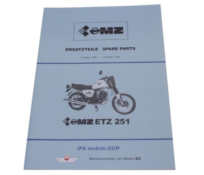 КНИЖКА KATALOG ЗАПЧАСТИ MOTOCYKLA MZ ETZ 251 PO NIEMIECKU ANGIELSKU IFA 1989 фото