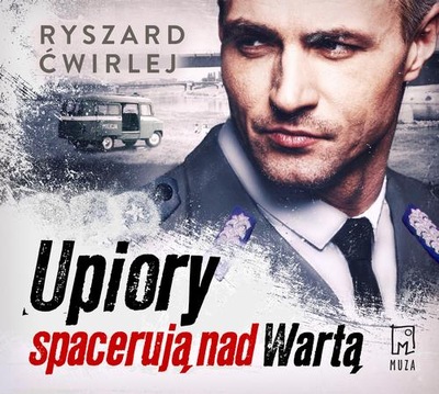 (Audiobook mp3) Upiory spacerują nad Wartą