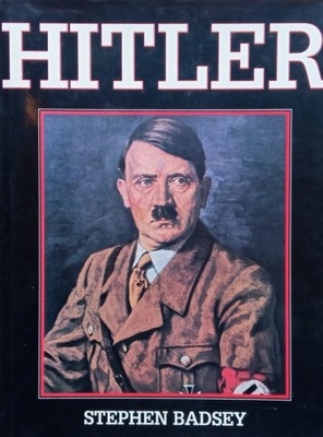 Stephen Badsey ADOLF HITLER