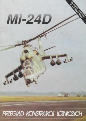 Mi - 24 D Przegląd kontrukcji lotniczych