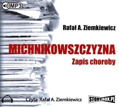 MICHNIKOWSZCZYZNA - RAFAŁ ZIEMKIEWICZ [AUDIOBOOK]