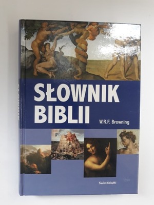 Słownik biblii Wilfred Robert Francis Browning
