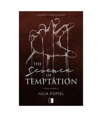The Science of Temptation. Dylogia Science. Tom 1