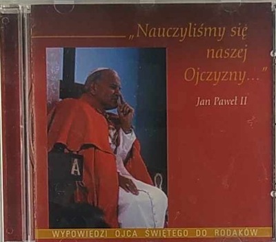 Nauczyliśmy się naszej Ojczyzny...