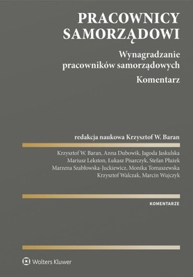 Pracownicy samorządowi. Wynagradzanie...