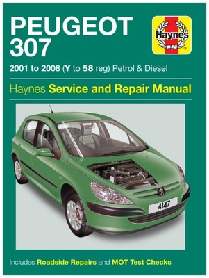 PEUGEOT 307 (2001-2008) instrukcja napraw Haynes 24h