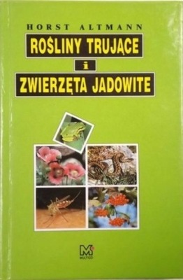 Rośliny trujące i zwierzęta jadowite