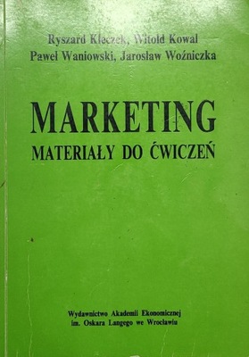 Marketing Materiały do ćwiczeń Ryszard Kłeczek