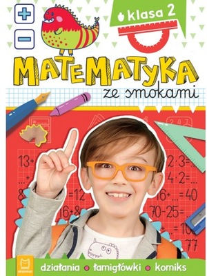 Matematyka ze smokami klasa 2 ćwiczenia Aksjomat